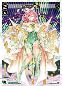 Mama 2 (LR) - Conflated Diva - WIXOSS card