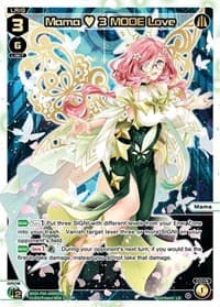 Mama 3 MODE Love (LR) - Conflated Diva - WIXOSS card