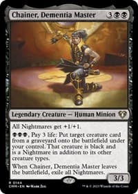 Chainer, Dementia Master - Commander Masters - Magic: The Gathering card