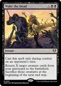 Wake the Dead - Commander Masters - Magic: The Gathering card
