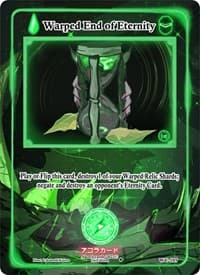 Warped End of Eternity - Warped Crusaders [1st Edition] - Akora TCG card
