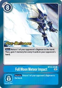 Full Moon Meteor Impact - Versus Royal Knights Pre-Release Cards - Digimon Card Game card