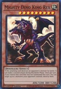 Mighty Dino King Rex - Duelist Nexus - YuGiOh card