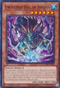 Unchained Soul of Shyama - Duelist Nexus - YuGiOh card