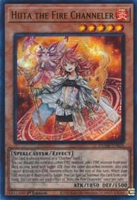 Hiita the Fire Channeler - Duelist Nexus - YuGiOh card