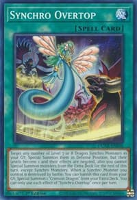 Synchro Overtop - Duelist Nexus - YuGiOh card