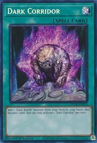 Dark Corridor - Duelist Nexus - YuGiOh card