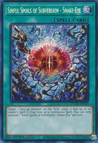 Sinful Spoils of Subversion - Snake-Eye - Duelist Nexus - YuGiOh card
