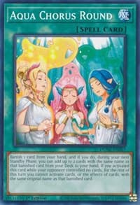 Aqua Chorus Round - Duelist Nexus - YuGiOh card