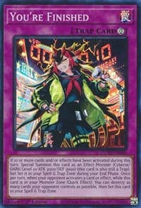 You're Finished - Duelist Nexus - YuGiOh card