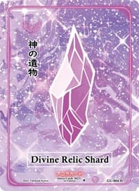 Divine Relic Shard (Holo) - Grordhelm Uprising [1st Edition] - Akora TCG card