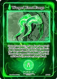 Warped Frost Fangs - Afelium Unleashed [1st Edition] - Akora TCG card