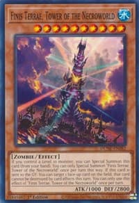 Finis Terrae, Tower of the Necroworld - Duelist Nexus - YuGiOh card