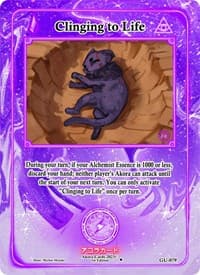 Clinging to Life - Grordhelm Uprising [1st Edition] - Akora TCG card