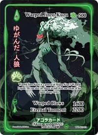 Warped Jinro-Kuzu (Full Art) - Warped Crusaders [1st Edition] - Akora TCG card