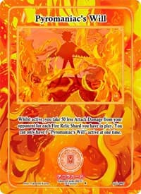 Pyromaniac's Will - Grordhelm Uprising [1st Edition] - Akora TCG card