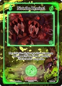 Not the Berries! - Warped Crusaders [1st Edition] - Akora TCG card