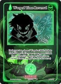 Warped Time Reversal - Warped Crusaders [1st Edition] - Akora TCG card