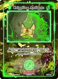 Crippling Antidote - Warped Crusaders [1st Edition] - Akora TCG card
