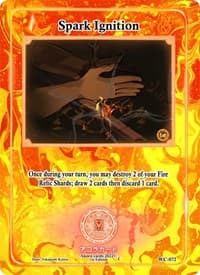 Spark Ignition - Warped Crusaders [1st Edition] - Akora TCG card