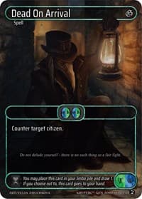 Dead On Arrival (Box Topper) - Genesis [Wave 2] - Kryptik TCG card