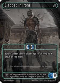 Clapped In Irons (Box Topper) - Genesis [Wave 2] - Kryptik TCG card