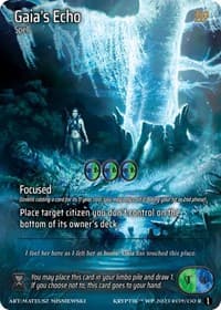 Gaia's Echo - Wicked Prophecy [Wave 1] - Kryptik TCG card