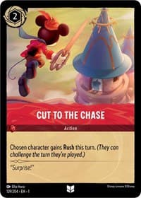 Cut to the Chase - The First Chapter - Disney Lorcana card