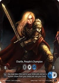 Charlie, People's Champion (Box Topper) - Wicked Prophecy [Wave 1] - Kryptik TCG card