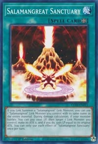 Salamangreat Sanctuary - Legendary Duelists: Soulburning Volcano - YuGiOh card