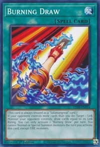 Burning Draw - Legendary Duelists: Soulburning Volcano - YuGiOh card