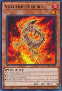 Volcanic Rimfire - Legendary Duelists: Soulburning Volcano - YuGiOh card