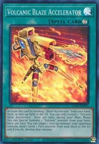 Volcanic Blaze Accelerator - Legendary Duelists: Soulburning Volcano - YuGiOh card