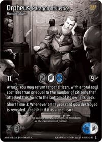 Orpheus, Paragon of Justice - Wicked Prophecy [Wave 1] (eBay Gen Con Exclusive) - Kryptik TCG card