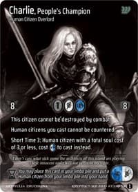 Charlie, People's Champion - Wicked Prophecy [Wave 1] (eBay Gen Con Exclusive) - Kryptik TCG card
