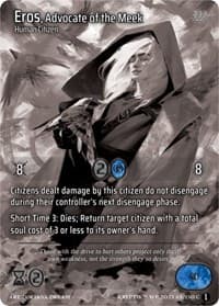 Eros, Advocate of the Meek - Wicked Prophecy [Wave 1] (eBay Gen Con Exclusive) - Kryptik TCG card