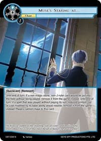 Muse's Staring At... - Clash of the Star Trees - Force of Will card
