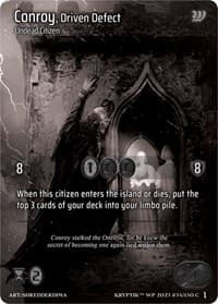 Conroy, Driven Defect (Cosmo Foil) - Wicked Prophecy [Wave 1] (eBay Gen Con Exclusive) - Kryptik TCG card