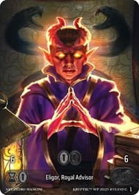 Eligor, Royal Advisor (Box Topper) (Glass Foil) - Wicked Prophecy [Wave 1] - Kryptik TCG card