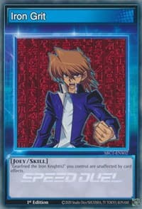 Iron Grit - Speed Duel: Streets of Battle City - YuGiOh card