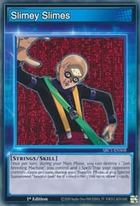 Slimey Slimes - Speed Duel: Streets of Battle City - YuGiOh card