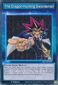 The Dragon Hunting Swordsman - Speed Duel: Streets of Battle City - YuGiOh card