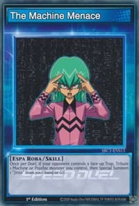 The Machine Menace - Speed Duel: Streets of Battle City - YuGiOh card