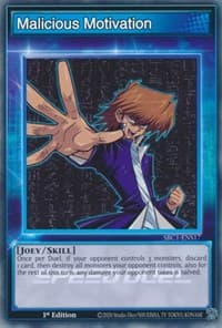 Malicious Motivation - Speed Duel: Streets of Battle City - YuGiOh card