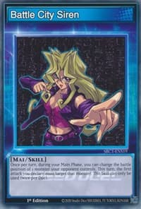 Battle City Siren - Speed Duel: Streets of Battle City - YuGiOh card
