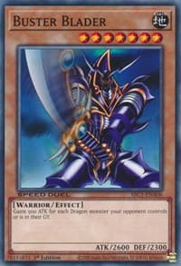 Buster Blader - Speed Duel: Streets of Battle City - YuGiOh card