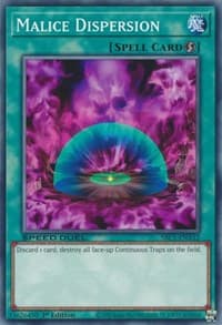 Malice Dispersion - Speed Duel: Streets of Battle City - YuGiOh card