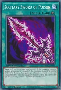 Solitary Sword of Poison - Speed Duel: Streets of Battle City - YuGiOh card