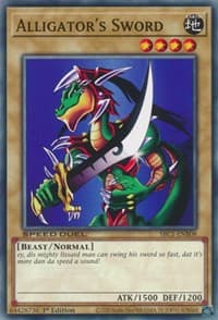 Alligator's Sword - Speed Duel: Streets of Battle City - YuGiOh card