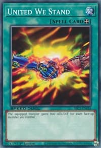 United We Stand - Speed Duel: Streets of Battle City - YuGiOh card